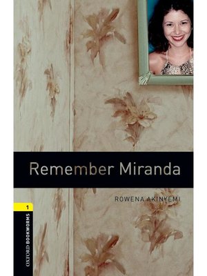 cover image of Remember Miranda  (Oxford Bookworms Series Stage 1)